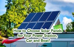 How to Choose Solar Panels